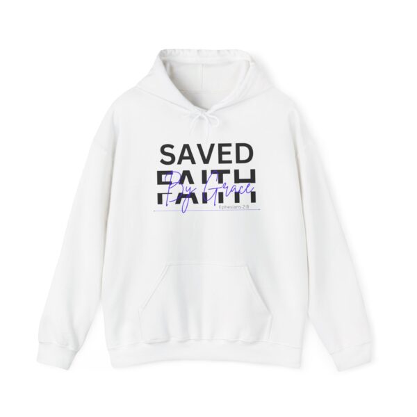 Saved By Grace Through Faith Hooded Sweatshirt