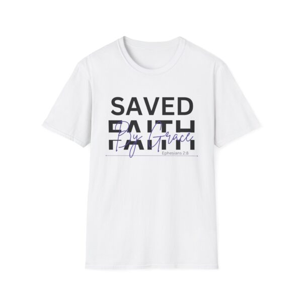 Save By Grace Through Faith T-shirt - Image 5